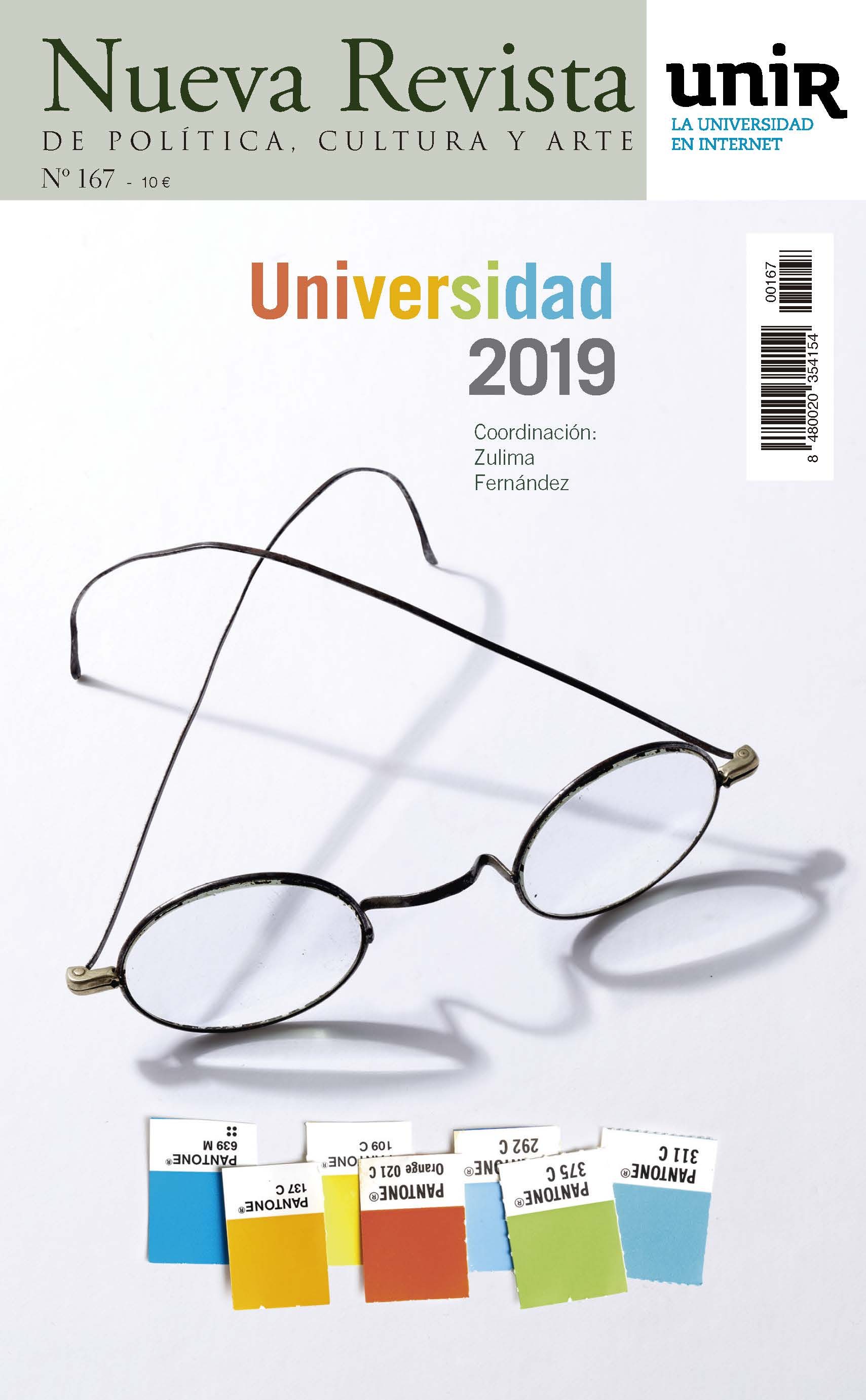 Número 167 de Nueva Revista dedicado a la Universidad, Universidad 2019