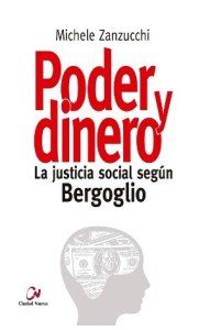 Michele Zanzucchi: "Poder y dinero"