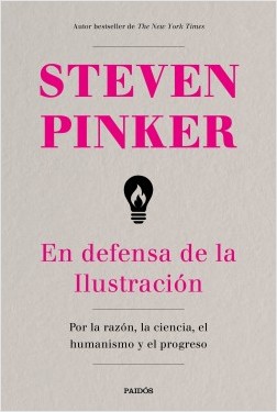 Steven Pinker: "En defensa de la Ilustración"