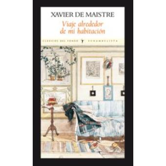 Viaje alrededor de mi habitación. (El funambulista), 176 págs.
