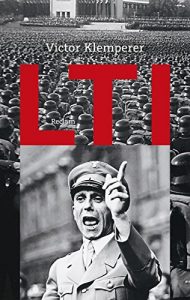 Victor Klemperer: "LTI. La lengua del Tercer Reich" (versión original alemana, con Joseph Goebbels en la portada)