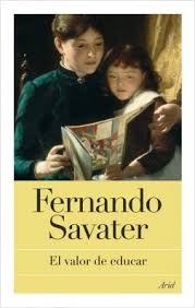"El valor de educar". Fernando Savater. Ariel, 2018, 232 págs.