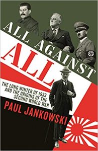 All Against All. Paul Jankowski. Profile Books. 480 págs. 28'63 € (papel) / 11'55 € (digital).