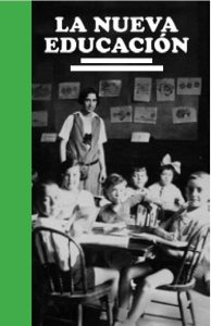 La nueva educación, catálogo de la exposición del mismo nombre, editado por la Fundación Giner de los Ríos.
