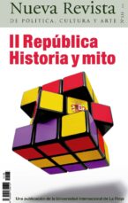 La II República española: Historia y mito