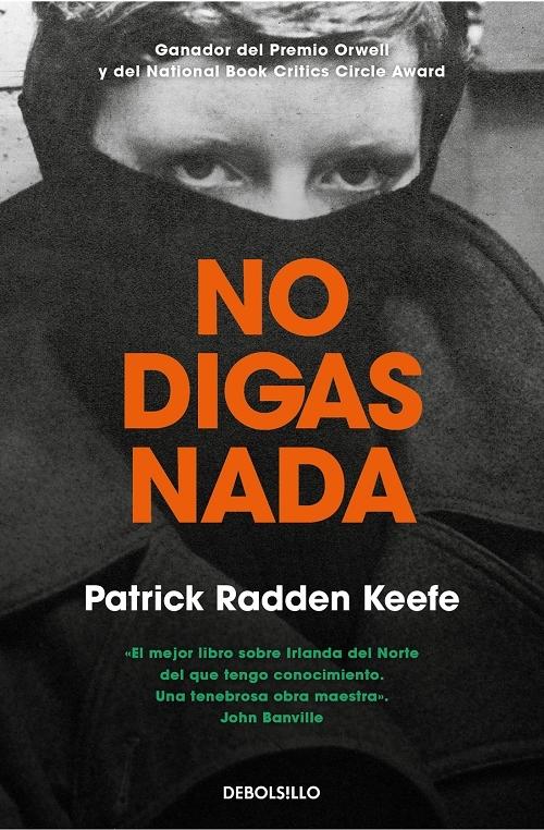 Portada del libro «No digas nada», de Patrick Radden Keefe