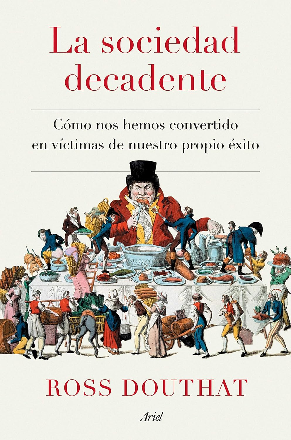 Ross Douhat: La sociedad decadente