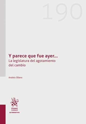 Andrés Ollero: «Y parece que fue ayer». Tirant lo Blanc, 2026